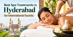 Professional massage treatment in Hyderabad for international tourists